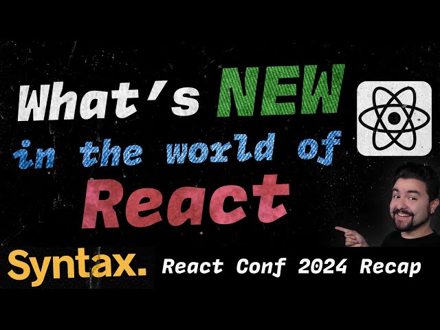 React Conf 2024 Recap