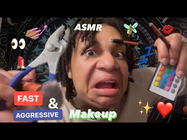 ASMR - Fast & Aggressive Makeup & More