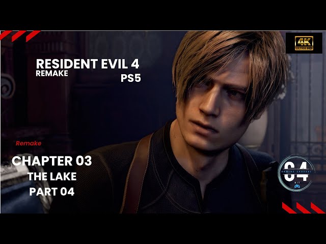 Resident Evil 4 Remake - Chapter 03 - The Lake - PART 04  - PS5 - 4K