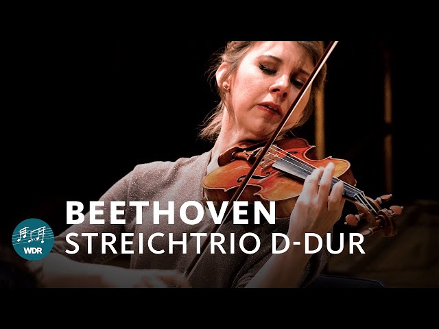 Ludwig van Beethoven - String Trio in D major | WDR Symphony Orchestra