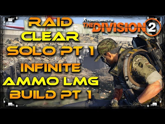 The Division 2 Dark Hours Raid Solo Pt 1 Completed | Infinite Ammo LMG Build pt 1 Console Gameplay