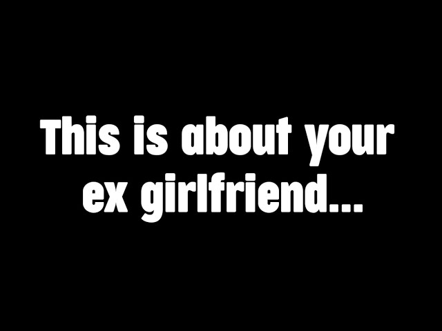 🌈Today god message || this is about your ex girlfriend... | #god