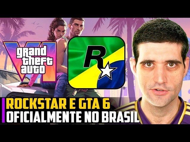 Rockstar e GTA 6 oficialmente no Brasil FINALMENTE!