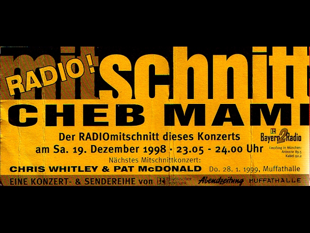 🎧 Cheb Mami, Live in München, 1998
