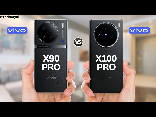 Vivo X90 Pro vs Vivo X100 Pro || Price | Full Comparison