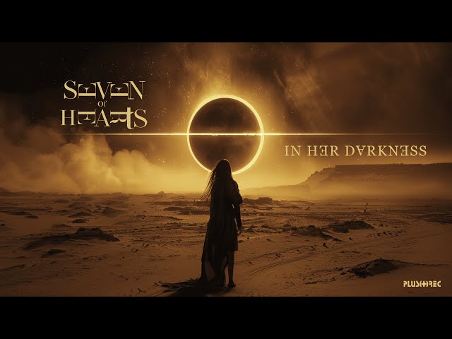 Seven Of Hearts - In Her Darkness (Official Video Clip) 4K