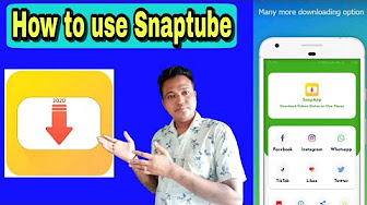 How to use Snaptube