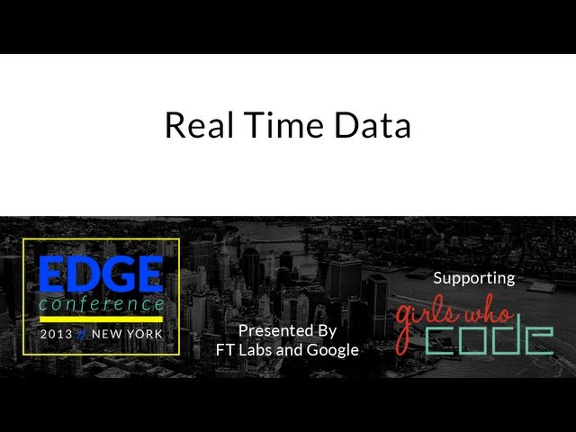 Edge Conf 2: Real Time Data