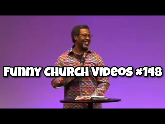 Funny Church Videos #148