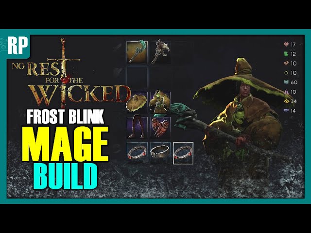 Frost Blink Mage Build for No Rest for the Wicked