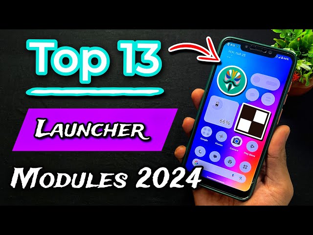 Best Launchers For Android 2024. Top 13 Custom Launcher Magisk Modules For Android 14 Custom Roms