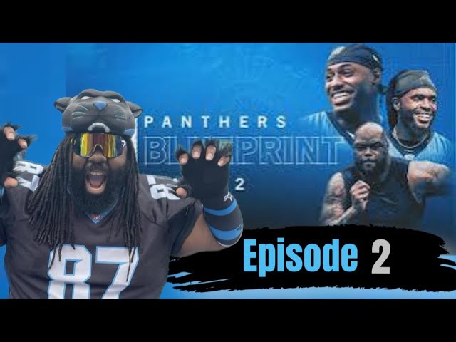 Carolina Panthers | Blueprint Episode 2 (Reaction) 🗣️Ahhh Yeahhhh... 🤣