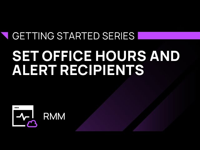 Set Office Hours and Alert Recipients