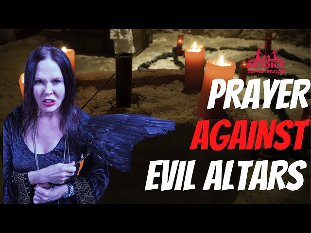 "Powerful Prayer Against Evil Altars - Destroy Evil Altars with These Prayer Points"