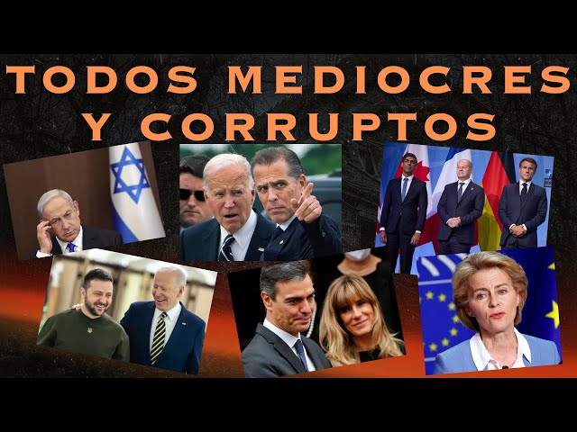 Lideres Mediocres y Corruptos. GeopoliticaTV