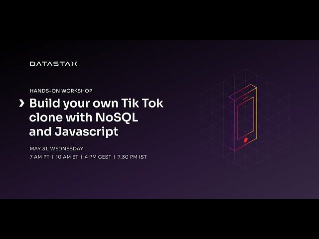 Build your own Tik Tok clone with NoSQL & Javascript