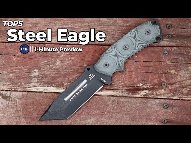 TOPS Steel Eagle Tanto Fixed Blade Knife | 1 Minute Preview | Atlantic Knife