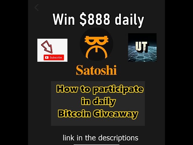 BTCs Mining Satoshi | How to participate in the btc giveaway.