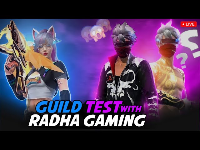 RADHA IS BACK🔥LIVE FREE FIRE  GUILD TEST GIRL🔥🥵💕 Live Stream #freefirelive #gyangaming #girllive