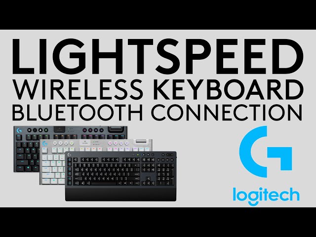How to connect your Logitech LIGHTSPEED Wireless Keyboard with Bluetooth