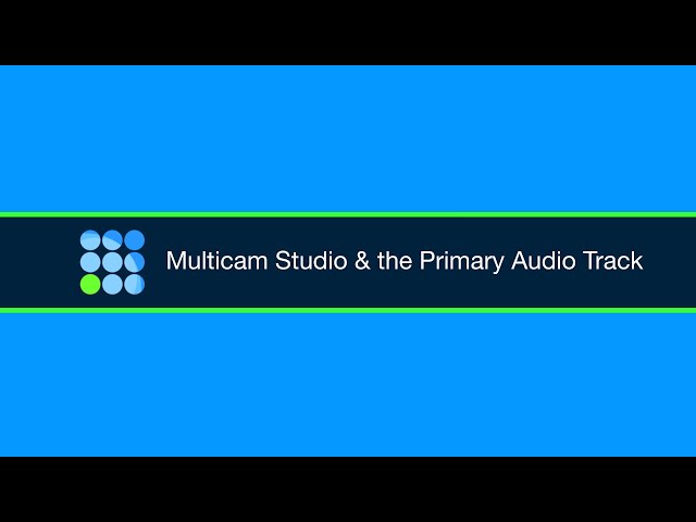 Multicam Studio and the Primary Audio Track