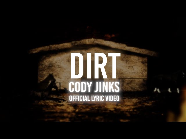 Cody Jinks | Dirt | Official Lyric Video