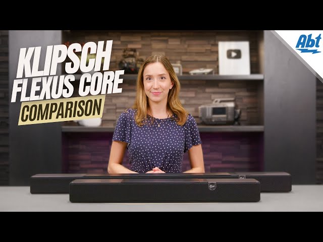 Klipsch Flexus Core Soundbar Comparison: Core 100 vs Core 200