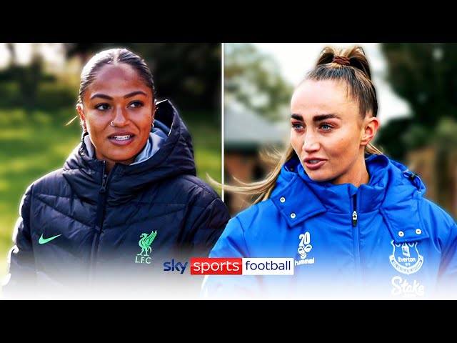 Can you be best mates on derby day? 🔵🔴 | Taylor Hinds & Megan Finnigan on Merseyside derby