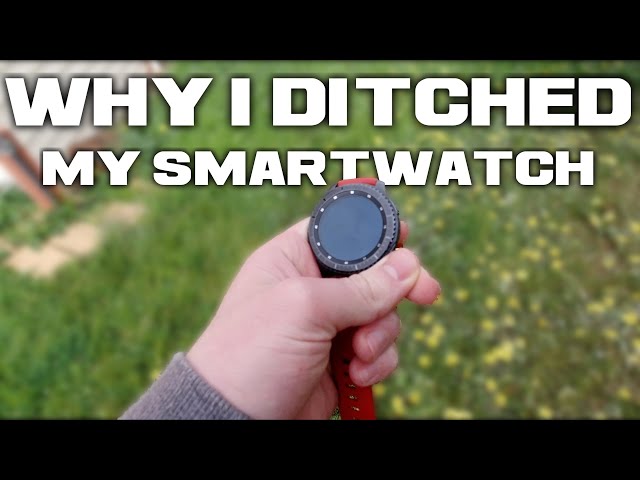 Why I Stopped Wearing My Smartwatch; Digital Minimalism
