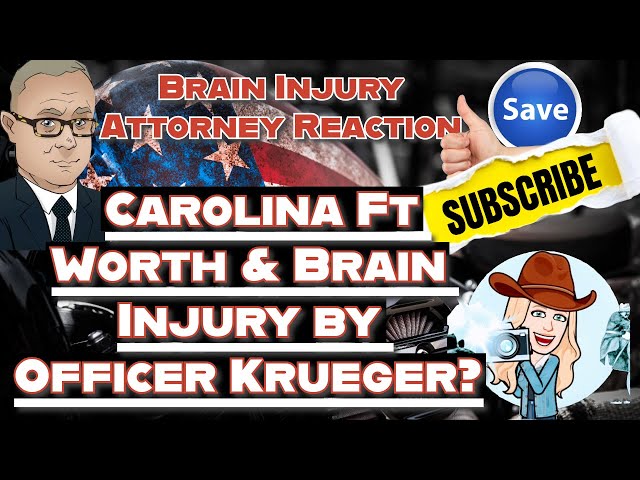 Brain Injury Attorney Reaction: Carolina In Ft Worth & Brain Injury by Cop? 🧠👮‍♂️