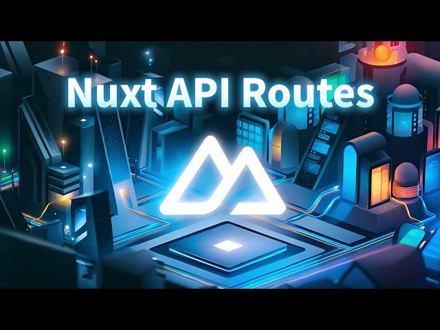 Nuxt API Routes: Integrate Server-Side Logic Easily
