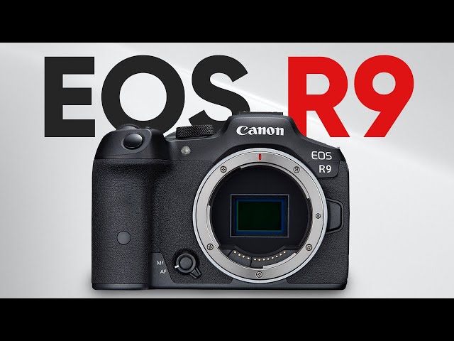 Canon EOS R9 - Next Game Changer?