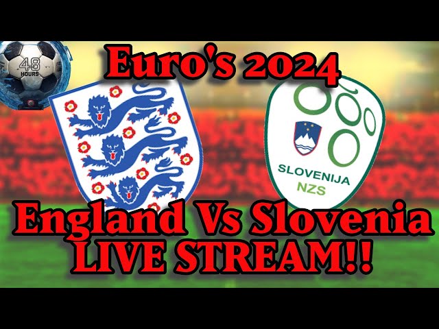 England Vs Slovenia EURO's 2024 Live Stream