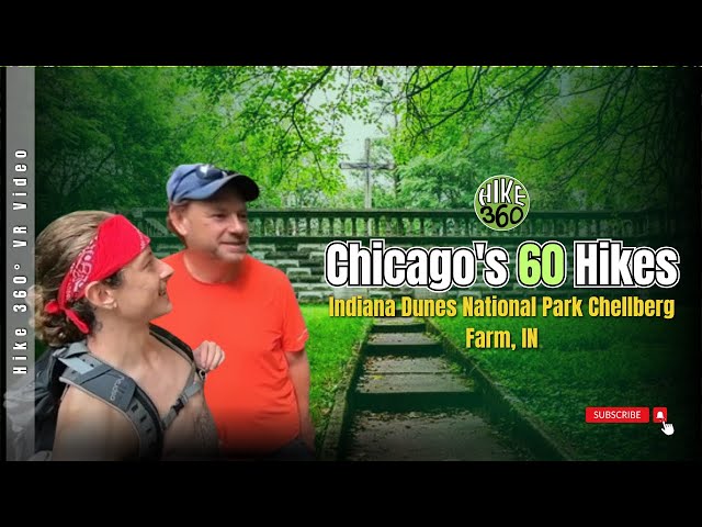 Indiana Dunes National Park Chellberg Farm, IN - Chicago's 60 Hikes (Hike 360° VR Video)