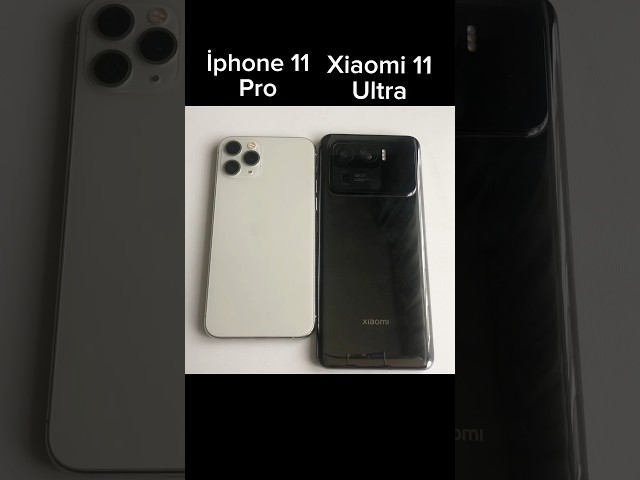 İphone 11 Pro vs Xiaomi 11 Ultra Açılış.