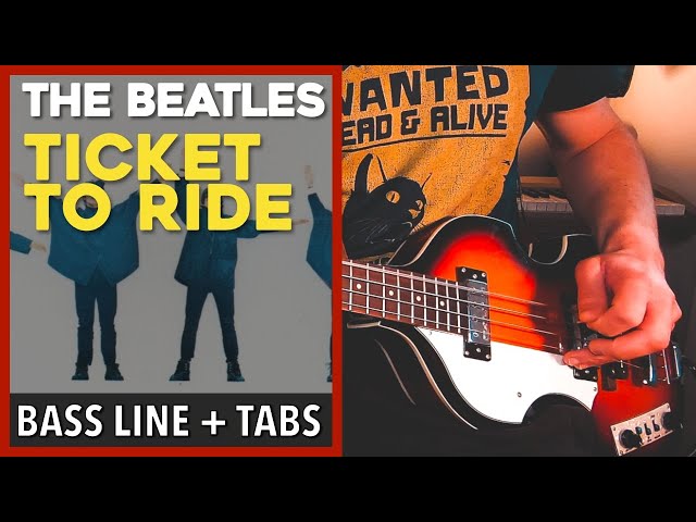 The Beatles - Ticket To Ride /// BASS LINE [Play Along Tabs]