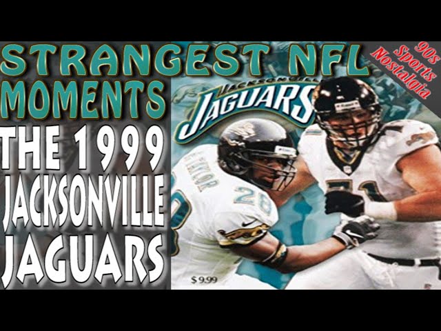 Strangest NFL Moments:  The 1999 Jacksonville Jaguars  -  90s Sports Nostalgia