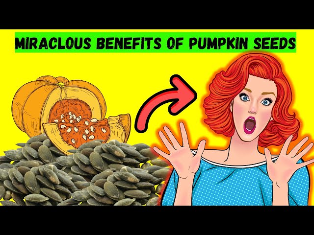 What Happens to your Body when you eat Pumpkin seed