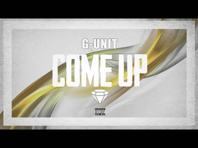 G-Unit - Come Up