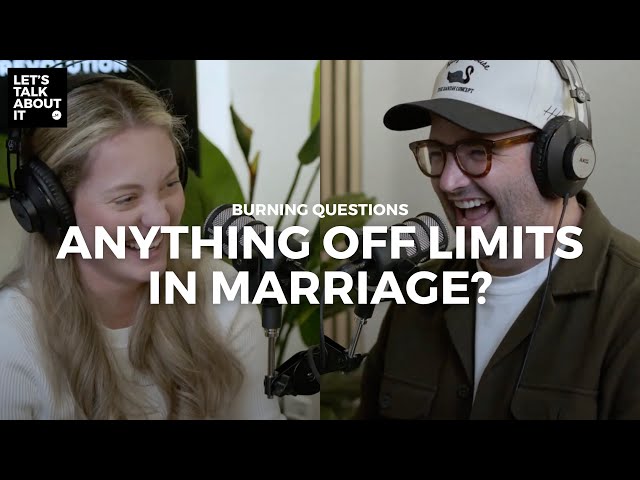 Are there things SEXUALLY OFF LIMITS when you're married, like BDSM? - Burning Questions