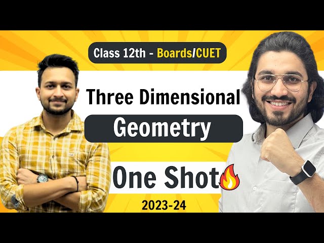 Three Dimensional Geometry - Class 12 Maths | NCERT for Boards & CUET