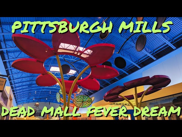 Exploring a Bizarre Fever Dream Dead Mall - The Galleria at Pittsburgh Mills