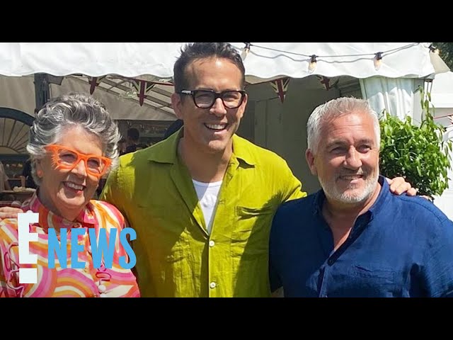 Ryan Reynolds & Blake Lively Visit the Great British Bake Off Tent | E! News