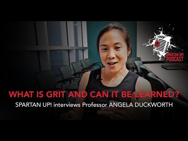 What Is Grit and How Can You Learn It? we ask the Expert Angela Duckworth ep.011