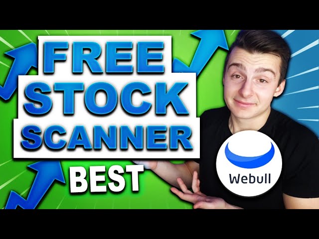 How To Scan For The Best StocksTo Trade On Webull (How To Use The Webull Screener)