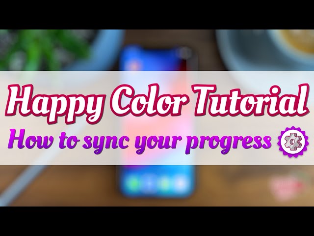 Happy Color Tutorial: How to sync your progress