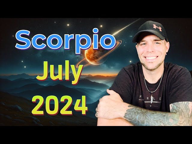 Scorpio - They believe you are THEIR PERSON! - July 2024