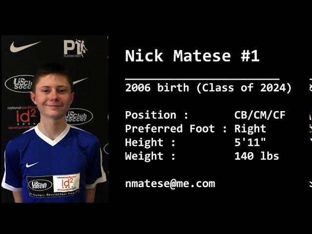 Nick Matese  - Defender Class of 2024 ; July-August 2020 EDP Summer League