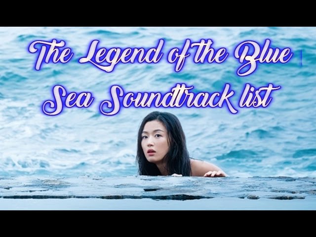 The Legend of the Blue Sea Soundtrack list