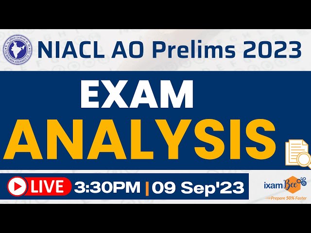 NIACL AO Prelims Exam Analysis 2023 | 9th Sep 2023 | NIACL AO Exam Analysis 2023